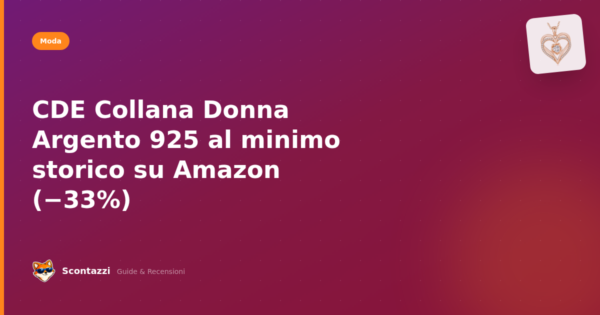 CDE Collana Donna Argento 925 in offerta su Amazon (−33%)